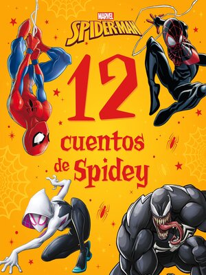cover image of Spider-Man. 12 cuentos de Spidey